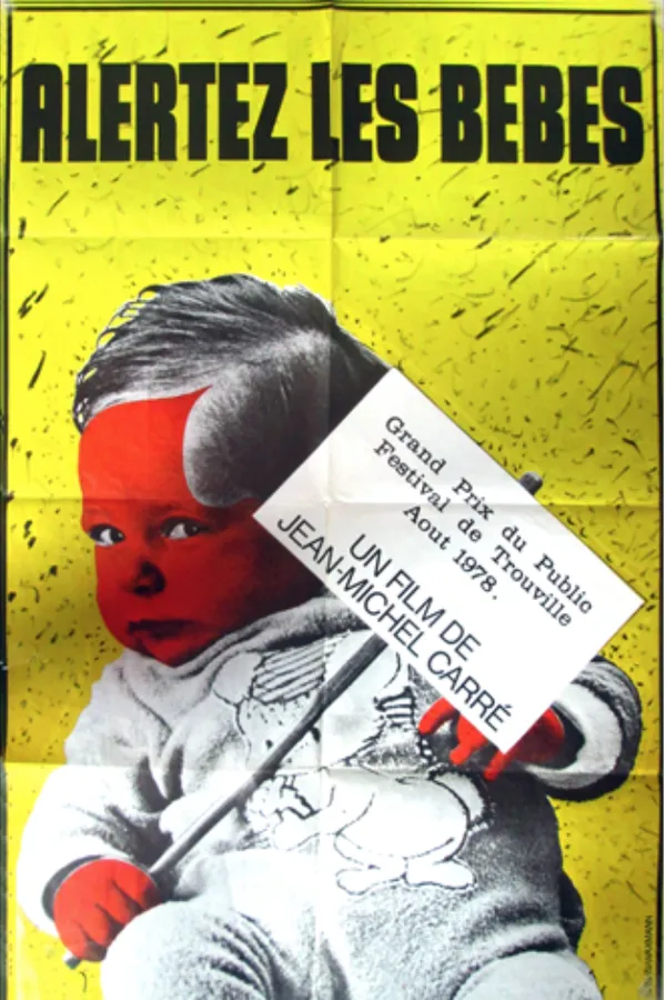Alertez les bébés ! (1978)